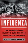 INFLUENZA - Jeremy Brown - 9781501181252