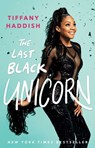 The Last Black Unicorn - Tiffany Haddish - 9781501181849