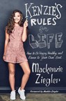 Kenzie's Rules for Life - Mackenzie Ziegler - 9781501183577