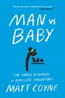 MAN VS BABY - Matt Coyne - 9781501187414