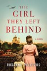 The Girl They Left Behind - VELETZOS,  Roxanne - 9781501187681