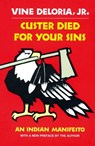 Custer Died For Your Sins - Vine Deloria - 9781501188237