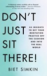 Don't Just Sit There! - Biet Simkin - 9781501193217