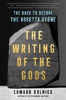 The Writing of the Gods - Edward Dolnick - 9781501198953