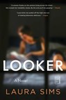 Looker - Laura Sims - 9781501199127