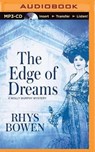 The Edge of Dreams - BOWEN,  Rhys - 9781501221552