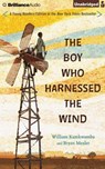 The Boy Who Harnessed the Wind - KAMKWAMBA,  William ; Mealer, Bryan - 9781501227981