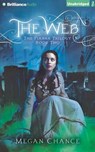 The Web - CHANCE,  Megan - 9781501240881