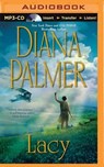 Lacy - PALMER,  Diana - 9781501280306