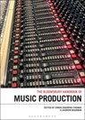 The Bloomsbury Handbook of Music Production - Simon Zagorski-Thomas - 9781501393426