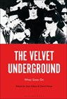 The Velvet Underground - Sean (Independent scholar Albiez ; David (University of Birmingham Pattie - 9781501393907