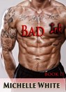 Bad Ink II - Lily’s Submission - Michelle White - 9781501438042