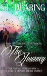 The Journey - From The Gathering to The Bridging - Book 1.5 of the Lia Fail Chronicles - S.L. Dearing - 9781501455049