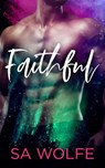 Faithful - S. A. Wolfe - 9781501466854