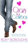 Crazy for Cowboy - Roxy Boroughs - 9781501488641