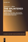The Splintered Divine - Spencer L. Allen - 9781501515750