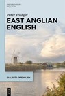 East Anglian English - Peter Trudgill - 9781501517556