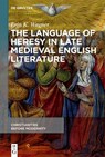 Wagner, E: Language of Heresy in Late Medieval English Liter - Erin K. Wagner - 9781501519239