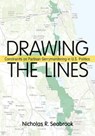 Drawing the Lines - Nicholas R. Seabrook - 9781501705311