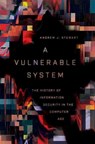 A Vulnerable System - Andrew J. Stewart - 9781501758942