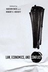 Law, Economics, and Conflict - BASU,  Kaushik - 9781501759383