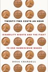 Twenty-Two Cents an Hour - Doug Crandell - 9781501763588