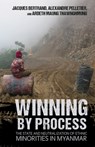 Winning by Process - Jacques Bertrand ; Alexandre Pelletier ; Ardeth Maung Thawnghmung - 9781501764684