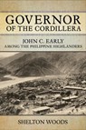 Governor of the Cordillera - Shelton Woods - 9781501769962