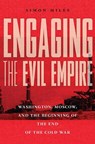 Miles, S: Engaging the Evil Empire - Simon Miles - 9781501776069