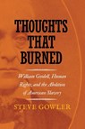 Thoughts That Burned - Steve Gowler - 9781501780332