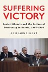 Suffering Victory - Guillaume Sauve - 9781501781032