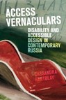 Access Vernaculars - Cassandra Hartblay - 9781501782831