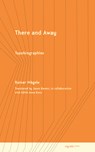 There and Away - Rainer Nagele - 9781501789151
