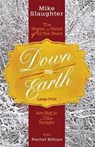Down to Earth - SLAUGHTER,  Mike - 9781501823411