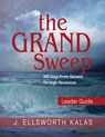 The Grand Sweep Leader Guide - J. Ellsworth Kalas - 9781501836480