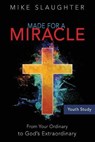 Made for a Miracle - SLAUGHTER,  Mike - 9781501841507