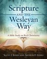 Scripture and the Wesleyan Way - Scott Jones - 9781501867934