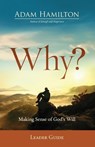 Why? Leader Guide - Adam Hamilton - 9781501870712