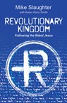 Revolutionary Kingdom - SLAUGHTER,  Mike - 9781501887260