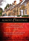 Almost Christmas - Magrey R. DeVega - 9781501890574