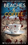 Beaches & Coffee #2 - William Jarvis - 9781502209634