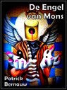 De Engel van Mons - Patrick Bernauw - 9781502245359