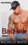 Bad Ink V - Michelle White - 9781502265951