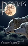 Powerless - Catherine Johnson - 9781502283047