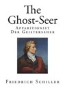 The Ghost-Seer - SCHILLER,  Friedrich - 9781502384324