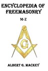 Encyclopedia of Freemasonry (M-Z) - Albert G. Mackey - 9781502592996