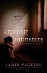 Among Monsters: A Red Hill Novella - Jamie McGuire - 9781502937537