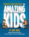 Identity and Destiny for Amazing Kids - Tom Wolf - 9781503258921