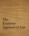 The Economic Approach to Law, Third Edition - Thomas J. Miceli - 9781503600065