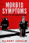 Morbid Symptoms - Gilbert Achcar - 9781503600317